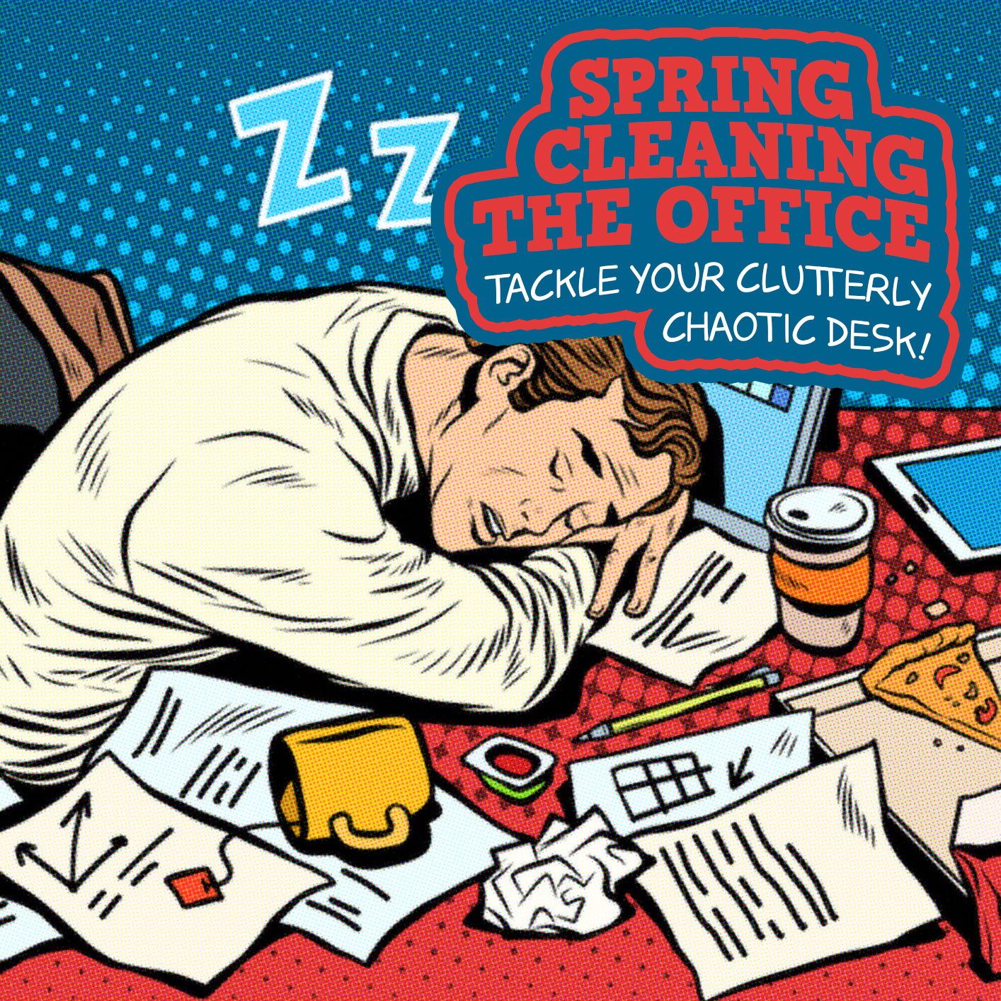 Spring Cleaning The Office Edition: Tackle Your Clutterly Chaotic Desk!